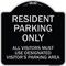 Signmission Parking Resident Parking Only All Visitors Must Use Designated Visitors Parking Area, BS-1818-23357 A-DES-BS-1818-23357 - alternate 1